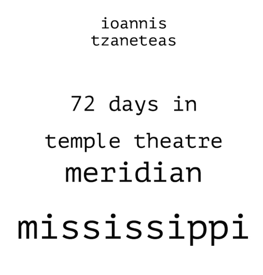72 days in Temple theatre , Meridian, Mississippi