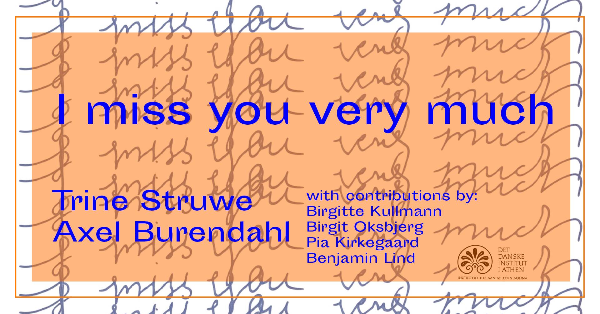 I miss you very much