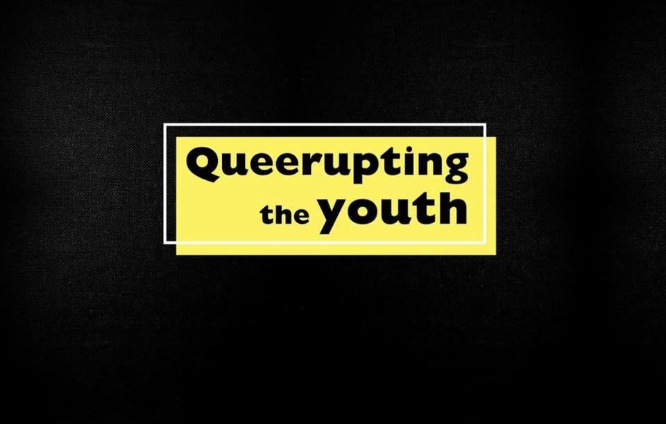 Queerupting the Youth